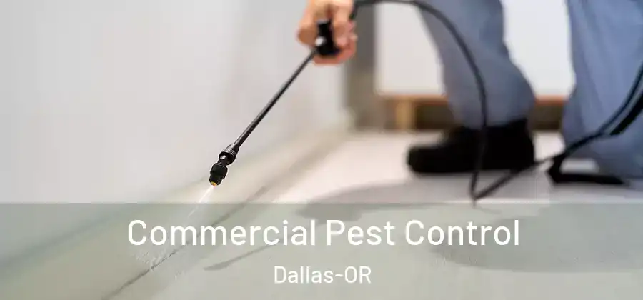  Commercial Pest Control Dallas-OR