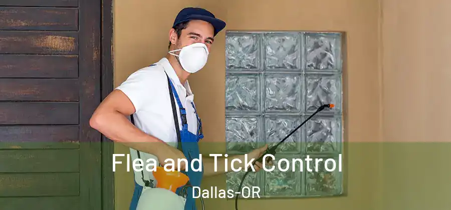 Flea and Tick Control Dallas-OR
