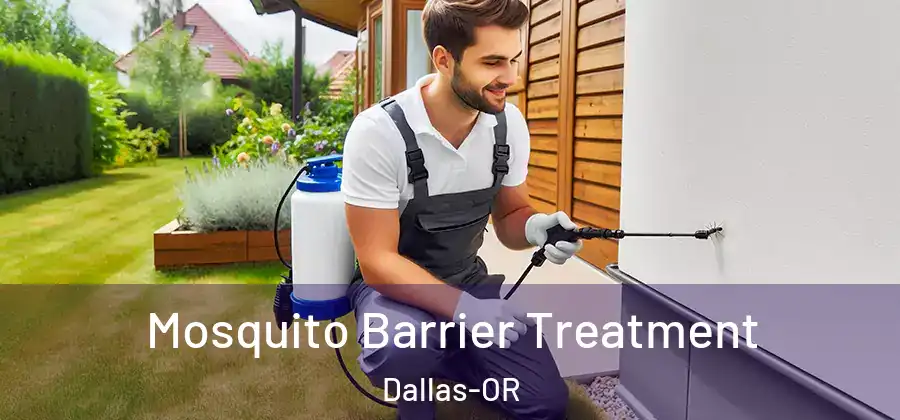 Mosquito Barrier Treatment Dallas-OR